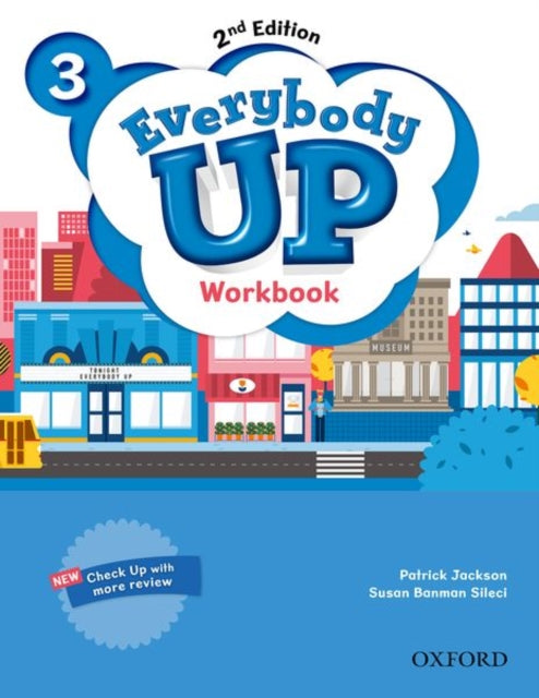 Everybody Up Level 3 Workbook Linking your classroom to the wider world