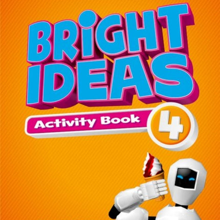 Bright Ideas Level 4 Activity Book with Online Practice