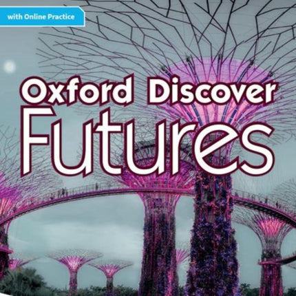 Oxford Discover Futures Level 2 Workbook with Online Practice