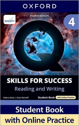 Q Skills for Success Fourth Edition Level 4 Reading and Writing Student Book with Online Practice