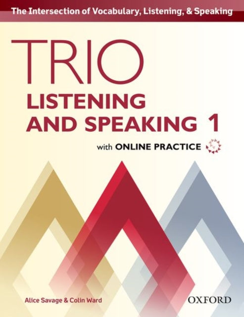 Trio Listening and Speaking Level 1 Student Book Pack with Online Practice