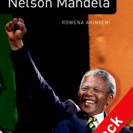 Oxford Bookworms Library Factfiles Level 4 Nelson Mandela audio CD pack