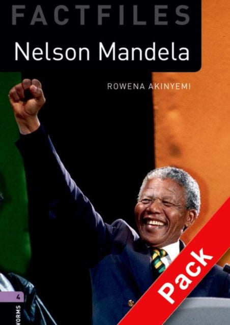 Oxford Bookworms Library Factfiles Level 4 Nelson Mandela audio CD pack