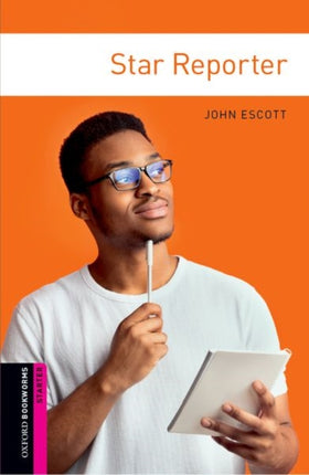 Oxford Bookworms Library Starter Level Star