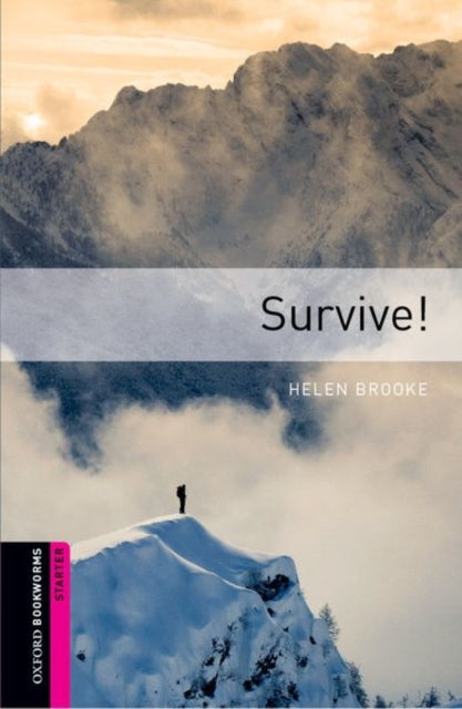 Oxford Bookworms Library Starter Level Survive