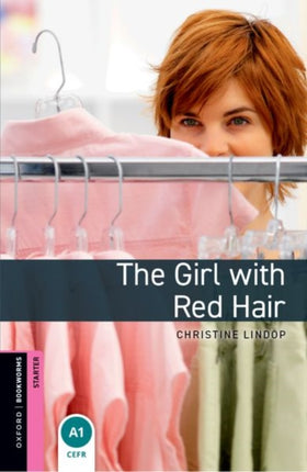 Oxford Bookworms Library Starter Level The Girl