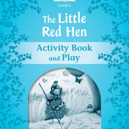 Classic Tales Second Edition Level 1 The Little