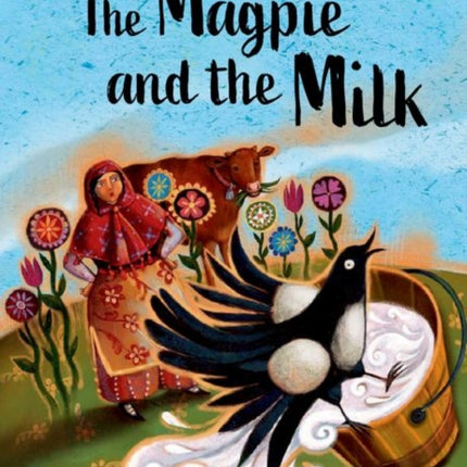 Classic Tales Second Edition Level 1 The Magpie