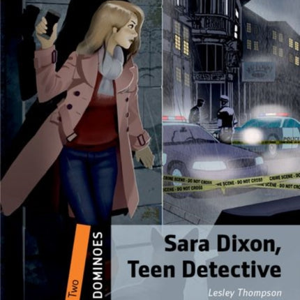 Dominoes: Two: Sara Dixon, Teen Detective