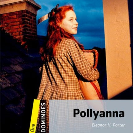 Dominoes: One: Pollyanna