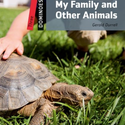 Dominoes: Three: My Family and Other Animals