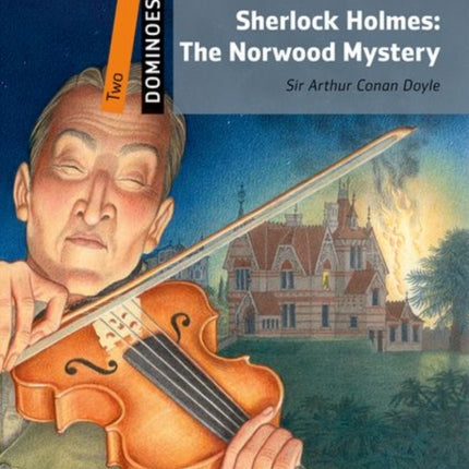 Dominoes: Two: Sherlock Holmes: The Norwood Mystery