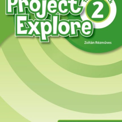 Project Explore Level 2 Teachers Pack