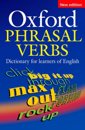 Oxford Phrasal Verbs Dictionary for learners of