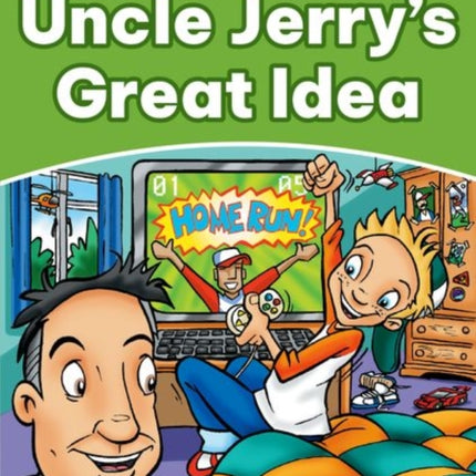 Dolphin Readers Level 3 Uncle Jerrys Great Idea