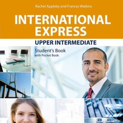 International Express. UpperIntermediate. StudentS Book Pack