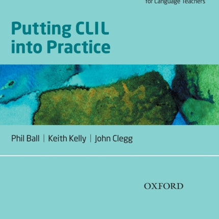 Putting CLIL into Practice