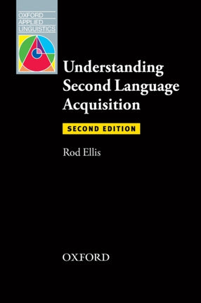 Understanding Second Language Acquisition Second Edition Oxford Applied Linguistics