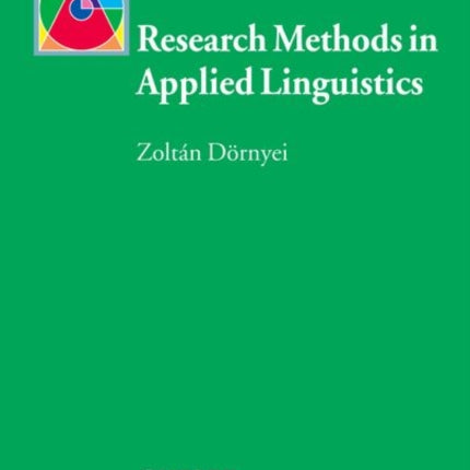 Research Methods in Applied Linguistics: Quantitative, Qualitative, and Mixed Methodologies