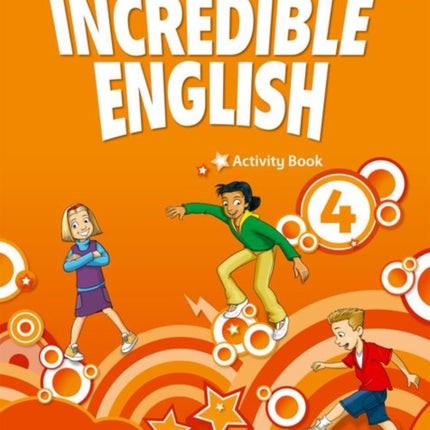 Incredible English 4 Activity Book