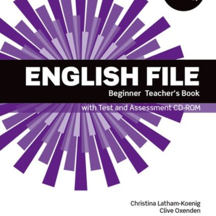 English File Beginner Teachers Book with Test and