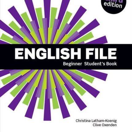 ENGLISH FILE BEGINNER STUDENTS BOOK 3RD The Best Way to Get Your Students Talking