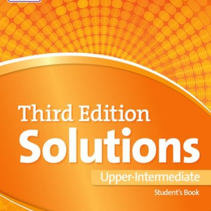 Solutions: Upper Intermediate: Student's Book: Leading the way to success