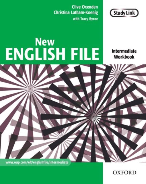 New English File: Intermediate: Workbook: Six-level general English course for adults