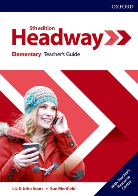 Headway Elementary Teachers Guide with Teachers