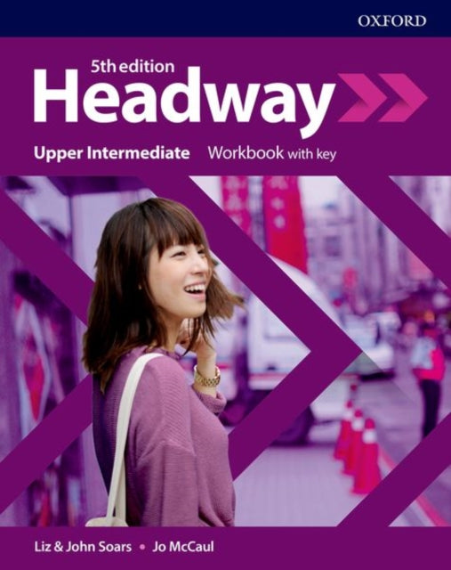 Headway UpperIntermediate Workbook with key