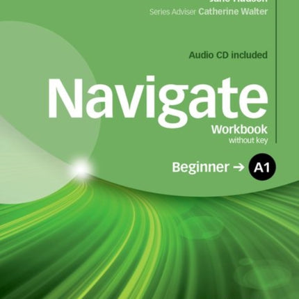 Navigate A1 Beginner Workbook with CD without key