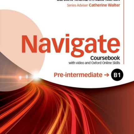 Navigate Preintermediate B1 Coursebook with DVD and Oxford Online Skills Program