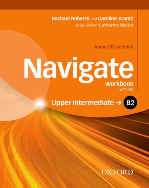 Navigate B2 Upperintermediate Workbook with CD with key