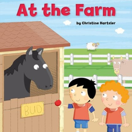 Oxford Phonics World Readers Level 2 At the Farm