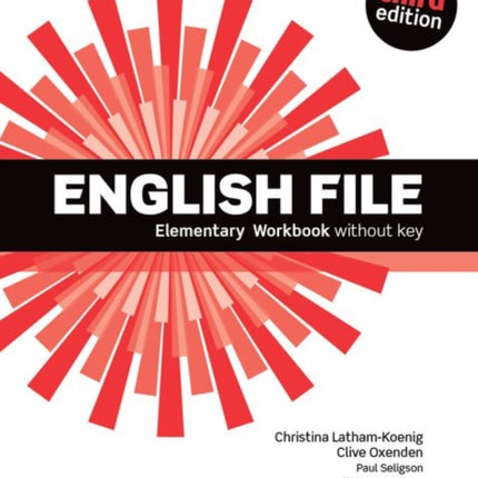 English File 3rd Edition Elementary Workbook without Key 2019 Edition