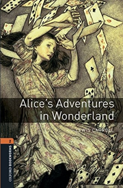 Oxford Bookworms Library Level 2 Alices Adventures in Wonderland audio pack