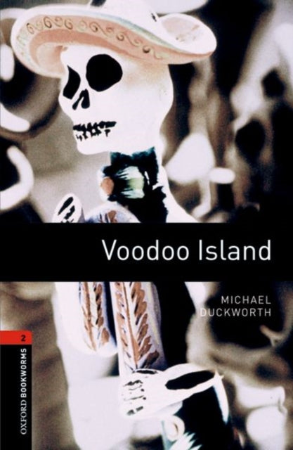 Oxford Bookworms Library Level 2 Voodoo Island audio pack