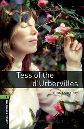 Oxford Bookworms Library Level 6 Tess of the dUbervilles audio pack