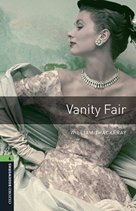 Oxford Bookworms Library Level 6 Vanity Fair audio pack