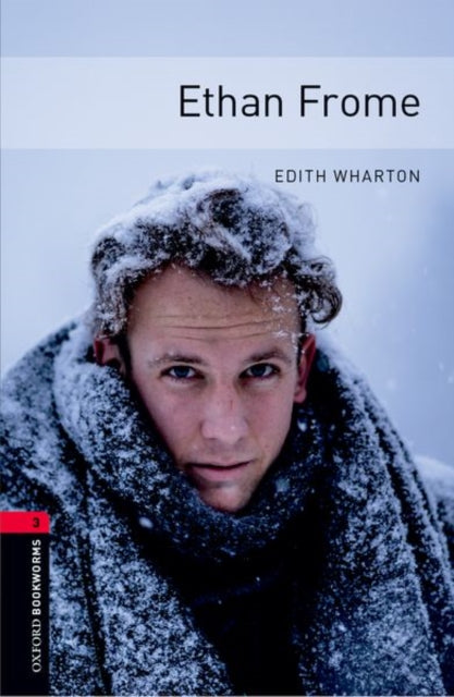 Oxford Bookworms Library Level 3 Ethan Frome Audio Pack