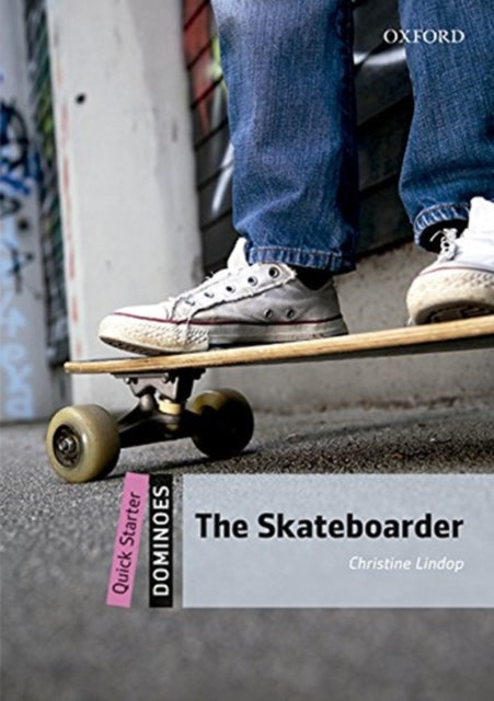 Dominoes Quick Starter The Skateboarder Audio Pack