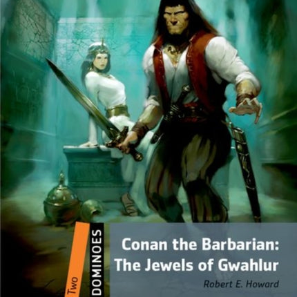 Dominoes Two Conan the Barbarian The Jewels of Gwahlur Audio Pack