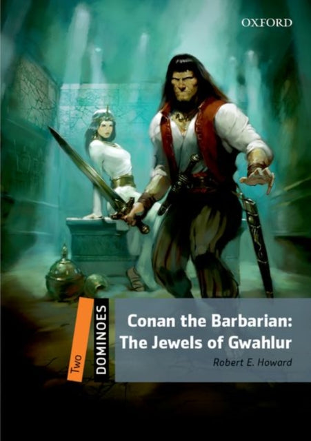 Dominoes Two Conan the Barbarian The Jewels of Gwahlur Audio Pack