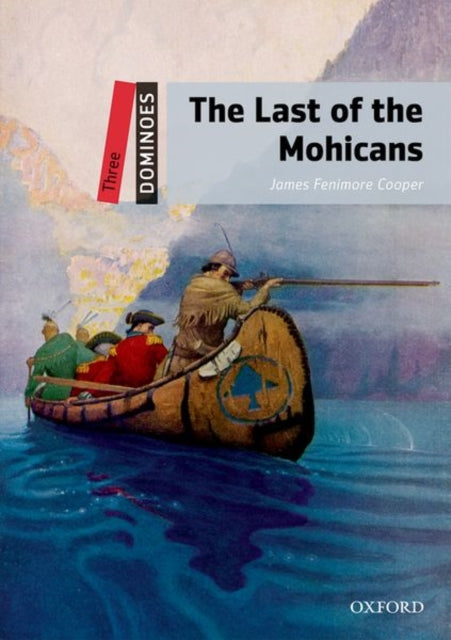 Dominoes Three The Last of the Mohicans Audio Pack