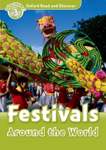 Oxford Read and Discover Level 3 Festivals Around