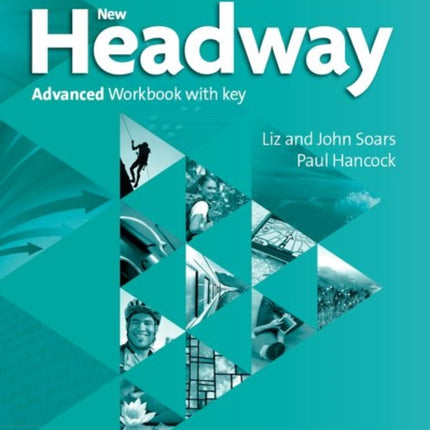 New Headway 4th Edition Advanced Workbook with Key 2019 Edition
