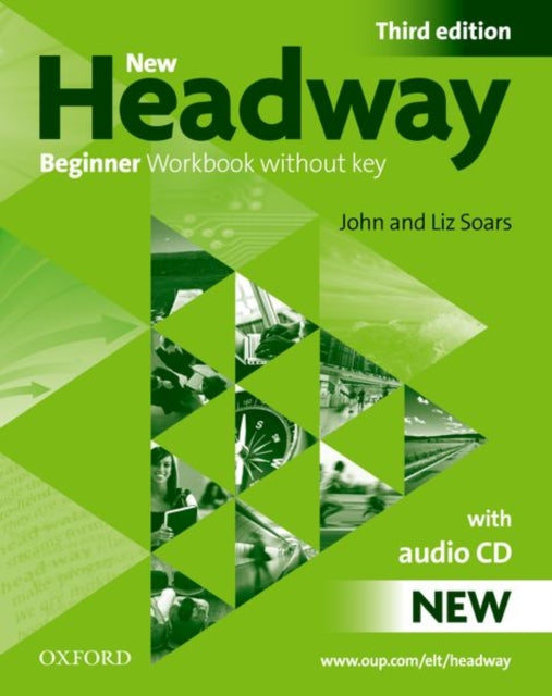 New Headway Beginner Third Edition Workbook Without Key Pack