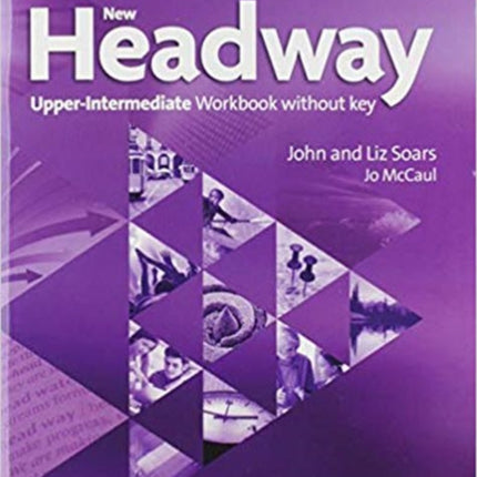 New Headway 4th Edition UpperIntermediate Workbook without Key 2019 Edition