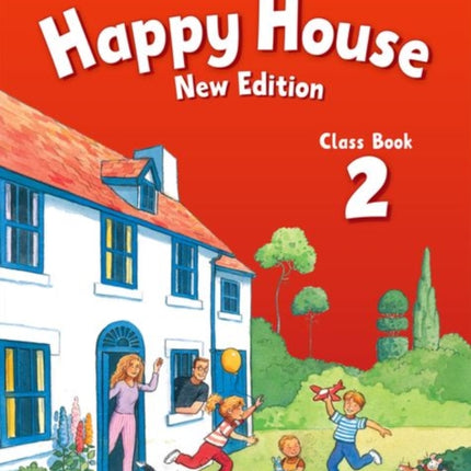 Happy House: 2 New Edition: Class Book