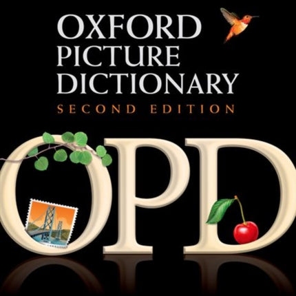 Oxford Picture Dictionary Second Edition: English-Brazilian Portuguese Edition: Bilingual Dictionary for Brazilian Portuguese-speaking teenage and adult students of English